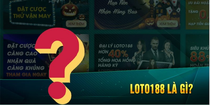 Giới thiệu loto1888 Nguồn Gốc Và Sự Phát Triển 